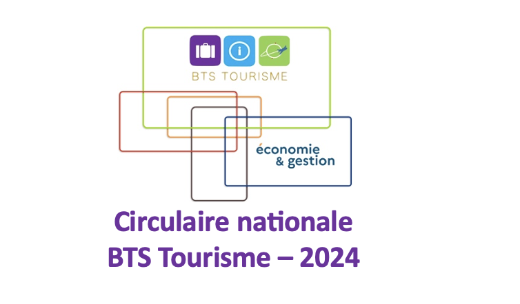 Logo Circulaire nationale d'organisation du Brevet de Technicien Supérieur TOURISME - Session 2024